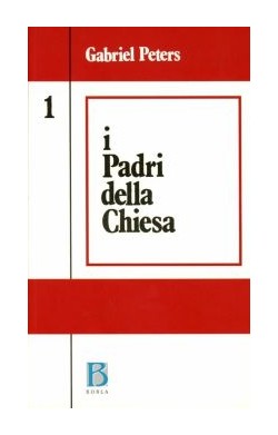 Padri Della Chiesa Vol. 1:...