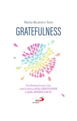 Gratefulness- Trasforma La...
