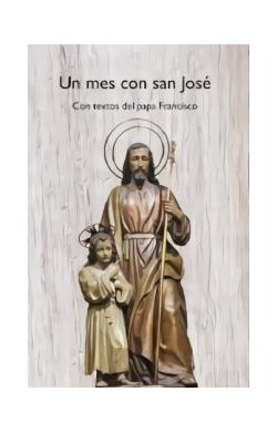 Un Mes Con San José