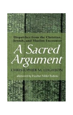 A Sacred Argument:...