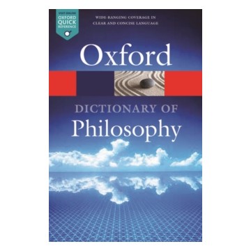 OXFORD DICTIONARY OF PHILOSOPHY