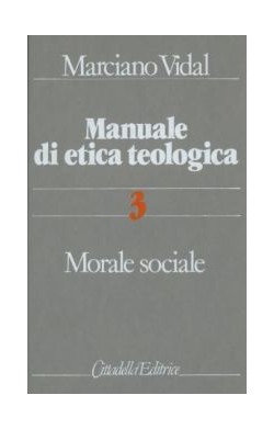 Manuale Di Etica Teologica...