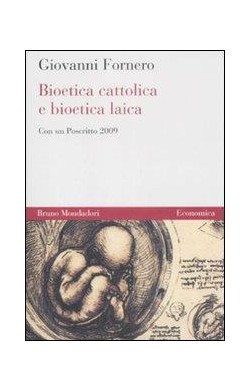 Bioetica Cattolica E...