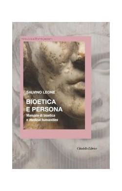 Bioetica E Persona- Manuale...