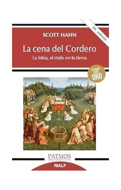 La Cena Del Cordero La Misa...