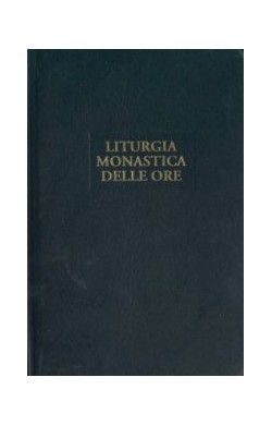 Liturgia monastica delle...