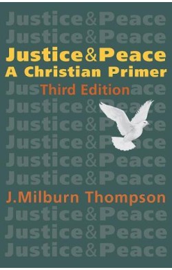 Justice and Peace: A...