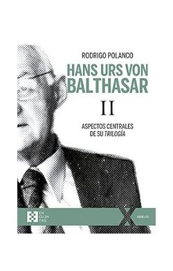 Hans Urs Von Balthasar II -...