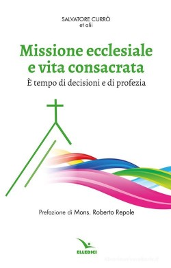 Missione ecclesiale e vita...