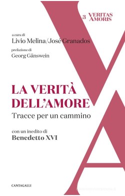 La verità dell'amore -...