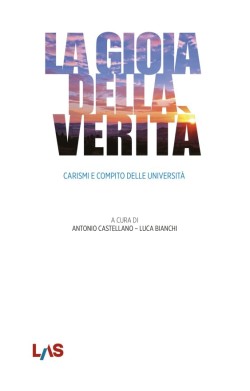 La gioia della verità -...