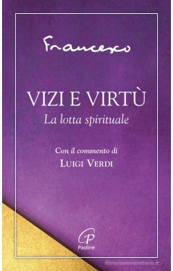 Vizi e virtù - La lotta...